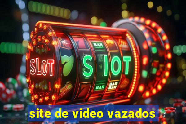 site de video vazados